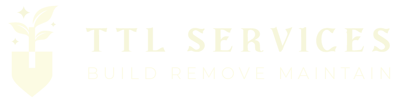 TTL SERVICES — Build Remove Maintain